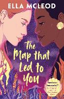 Book Cover for The Map that Led to You by Ella McLeod