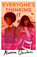 Book Cover for Everyone's Thinking It by Aleema Omotoni