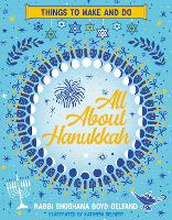 Book Cover for All About Hanukkah: Things to Make and Do by Shoshana Boyd Gelfand