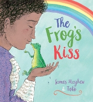 Book Cover for The Frog's Kiss (PB) by James Mayhew, Toto .