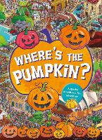 Book Cover for Where's the Pumpkin? A Spooky Search and Find by Scholastic