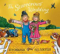 Book Cover for The Scarecrows' Wedding 10th Anniversary Edition by Julia Donaldson