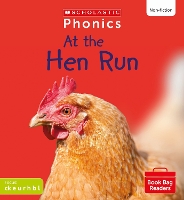 Book Cover for At the Hen Run (Set 2) Matched to Little Wandle Letters and Sounds Revised by Alice Hemming