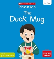 Book Cover for The Duck Mug (Set 2) Matched to Little Wandle Letters and Sounds Revised by Alice Hemming