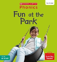 Book Cover for Fun at the Park (Set 6) Matched to Little Wandle Letters and Sounds Revised by Rachel Russ