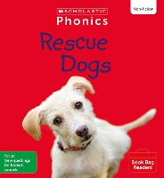 Book Cover for Rescue Dogs (Set 9) Matched to Little Wandle Letters and Sounds Revised by Rachel Russ