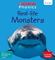 Book Cover for Real-life Monsters (Set 10) Matched to Little Wandle Letters and Sounds Revised by Suzy Ditchburn