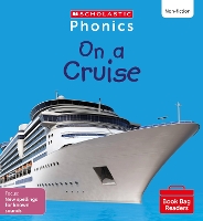 Book Cover for On a Cruise (Set 11) Matched to Little Wandle Letters and Sounds Revised by Ann Hill