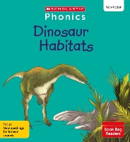 Book Cover for Dinosaur Habitats (Set 12) Matched to Little Wandle Letters and Sounds Revised by Alice Hemming