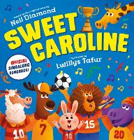 Book Cover for Sweet Caroline - the OFFICIAL singalong songbook by Scholastic