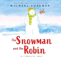 Book Cover for The Snowman and the Robin (HB & JKT) by Michael Foreman