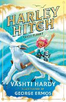 Book Cover for Harley Hitch Takes Flight by Vashti Hardy