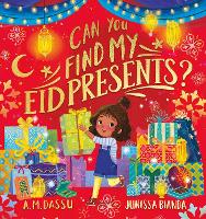 Book Cover for Can You Find My Eid Presents? (PB) by A. M. Dassu