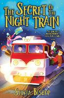 Book Cover for Secret of the Night Train by Sylvia Bishop