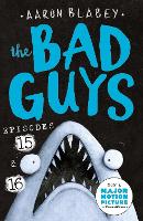 Book Cover for The Bad Guys. Episodes 15 & 16 by Aaron Blabey, Aaron Blabey
