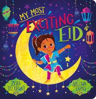 Book Cover for My Most Exciting Eid by Zeba Talkhani