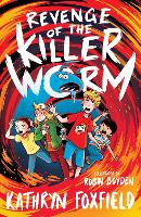 Book Cover for Revenge of the Killer Worm by Kathryn Foxfield