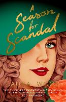Book Cover for A Season for Scandal by Laura Wood