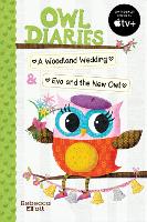 Book Cover for Owl Diaries Bind-Up 2: A Woodland Wedding & Eva and the New Owl by Rebecca Elliott