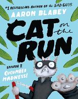 Book Cover for Cat on the Run. Episode 2 by Aaron Blabey