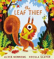 Book Cover for The Leaf Thief by Alice Hemming