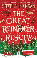 Book Cover for The Great Reindeer Rescue by Stephen Mangan