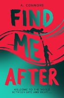 Book Cover for Find Me After by A. Connors