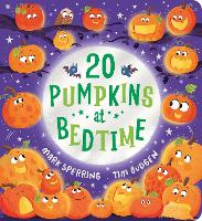 Book Cover for Twenty Pumpkins at Bedtime (CBB) by Mark Sperring