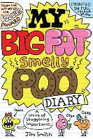 Book Cover for My Big Fat Smelly Poo Diary by Jim Smith