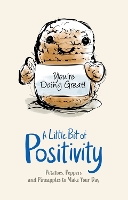 A Little Bit of Positivity by Jason Cox