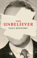 Book Cover for The Unbeliever by Oggy Boytchev