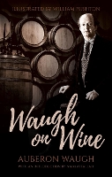 Book Cover for Waugh on Wine by Auberon Waugh
