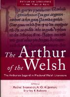 Book Cover for The Arthur of the Welsh by Rachel Bromwich