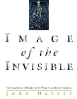 Book Cover for Image of the Invisible by John Harvey