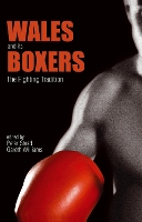 Book Cover for Wales and its Boxers by Peter Stead