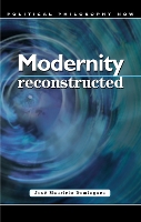 Book Cover for Modernity Reconstructed by José Maurício Domingues