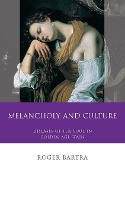 Book Cover for Melancholy and Culture by Roger Bartra