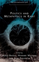 Book Cover for Politics and Metaphysics in Kant by Sorin Baiasu