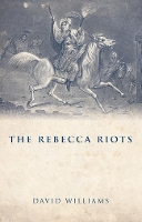 Book Cover for The Rebecca Riots by David Williams