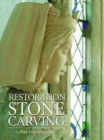 Book Cover for Restoration Stone Carving by Alan Micklethwaite