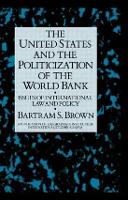 Book Cover for United States & The Politicizati by Brown