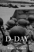Book Cover for D-Day by Robert J Kershaw