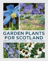 Book Cover for Garden Plants for Scotland by Kenneth Cox, Raoul Curtis-Machin