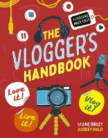 Book Cover for The Vlogger's Handbook by Shane Birley