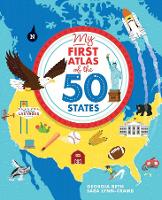 Book Cover for My First Atlas of the 50 States by Georgia Beth