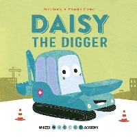 Book Cover for Daisy the Digger by Peter Bently