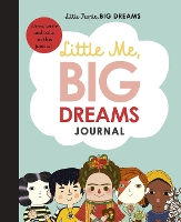 Book Cover for Little Me, Big Dreams Journal by Maria Isabel Sanchez Vegara