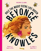 Book Cover for Work It, Girl: Beyonce Knowles by Caroline Moss
