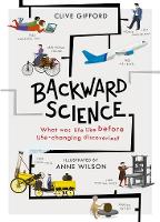 Book Cover for Backward Science by Clive Gifford