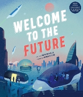 Book Cover for Welcome to the Future by Kathryn Hulick